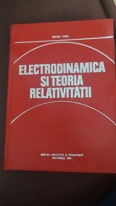 Electrodinamica și teoria relativitati