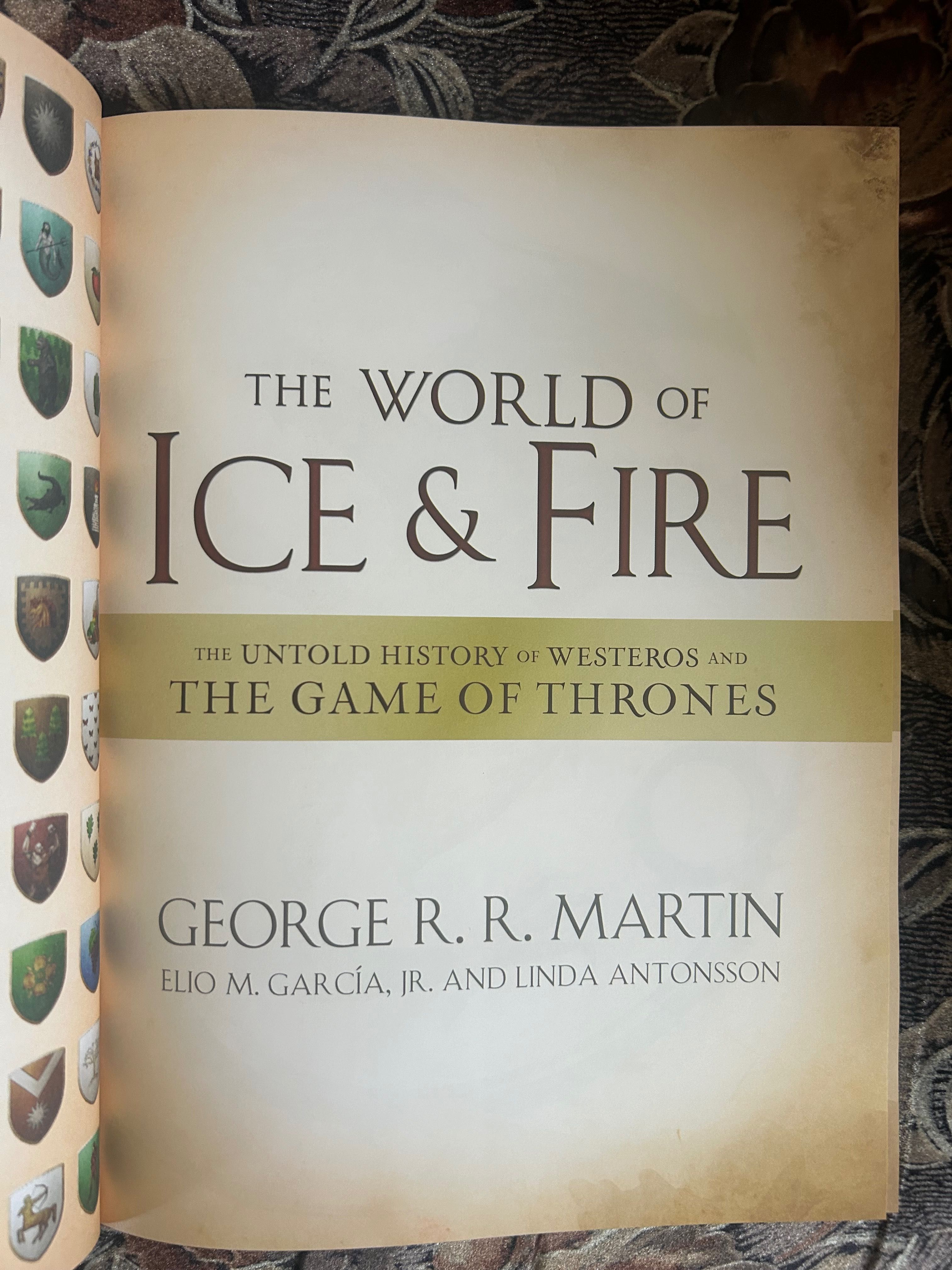 Game of Thrones, George R. R. Martin - The World of Ice and Fire
