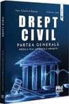 Drept civil. Partea generala Ed.4- Ioan Ciochina-Barbu , Cristian Jora