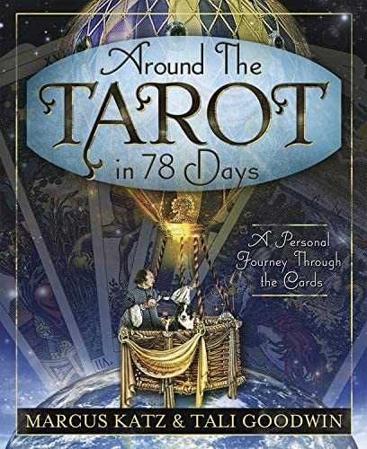 Around the Tarot in 78 days. Книга за карти таро на английски език