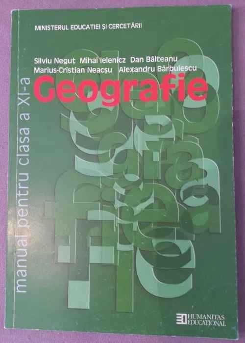 Manual de geografie clasa a 11 a  a XI a Silviu Negut, Mihai Ielenicz