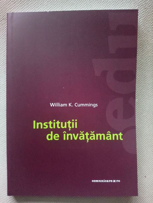 Institutii de invatamant - William K. Cummings