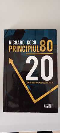 Principiul 80/20 - Richard Koch