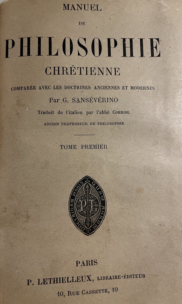 Carte colectie - G. Severino - Manuel de Philisophie Chretienne - 1898