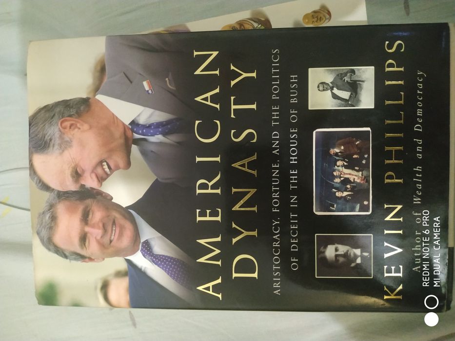 Книга на английском - American Dynasty. Kevin Phillips