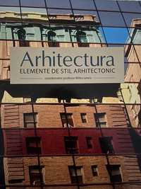 Catalog Arhitectura. Elemente de stil arhitectonic.