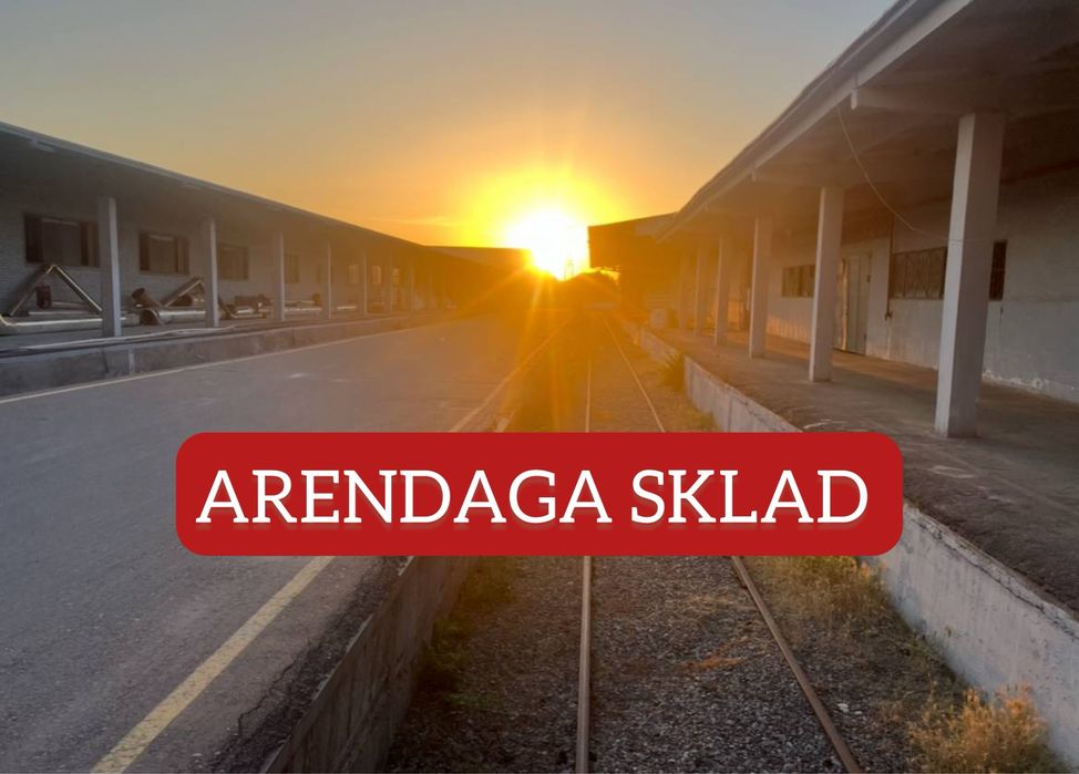 Omborxona/Sklad bor. Arendaga.