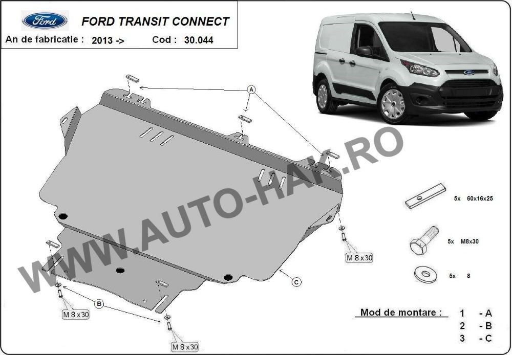 Scut motor metalic Ford Transit Connect 2013-prezent