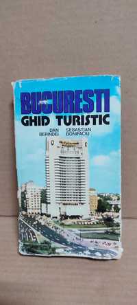 "Bucuresti - ghid turistic" Dan Berindei si S.Bonifaciu 1980