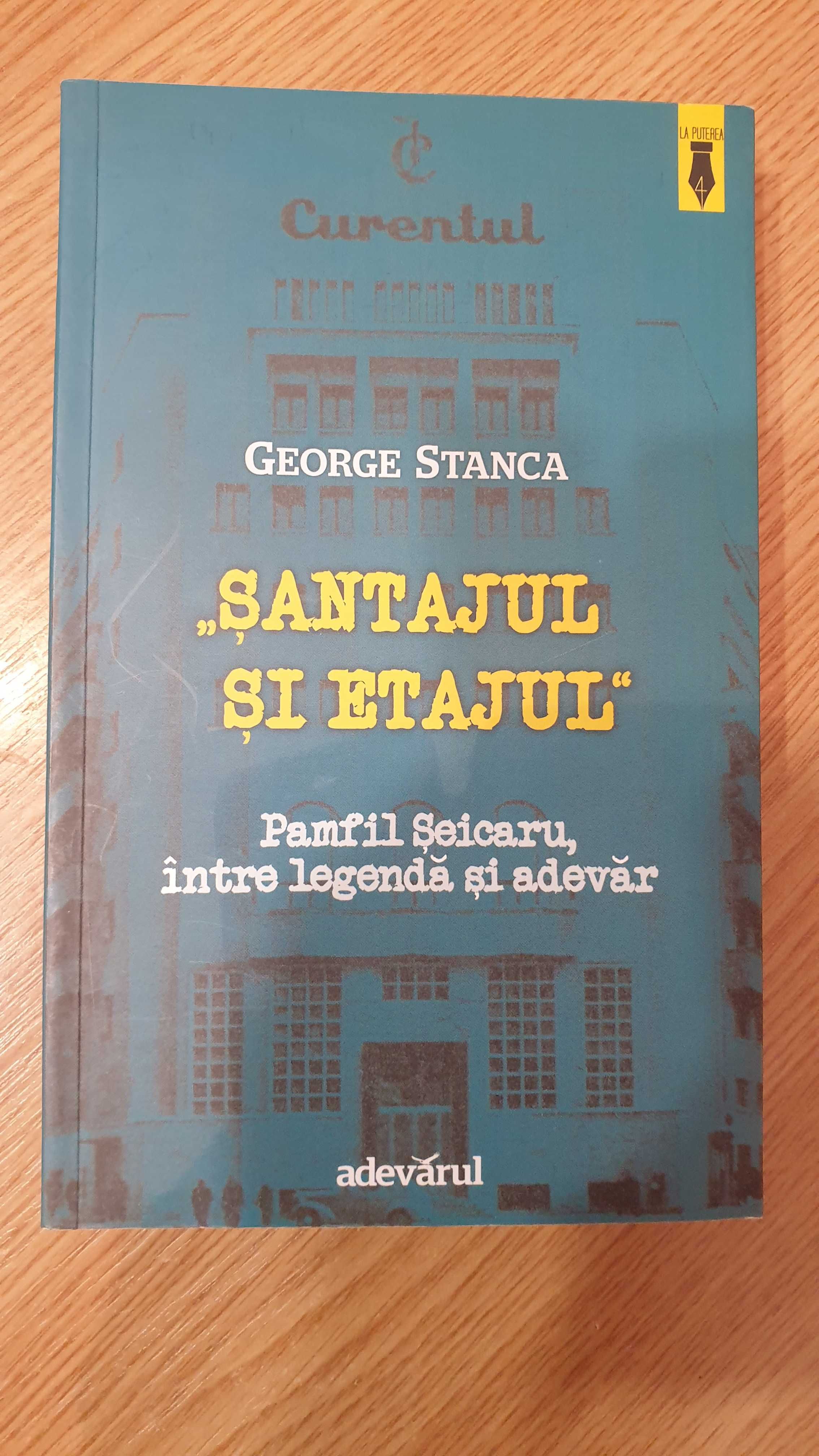 Șantajul și etajul George Stanca