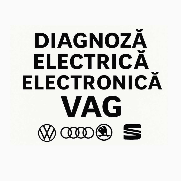 Diagnoza Auto VAG – Reparatii Electrice Electronice VW Audi Skoda Seat