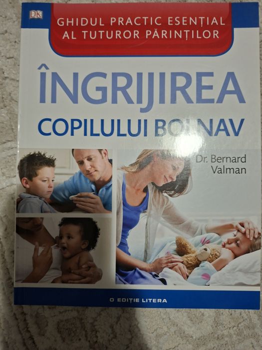 Carte îngrijirea copilului bolnav noua