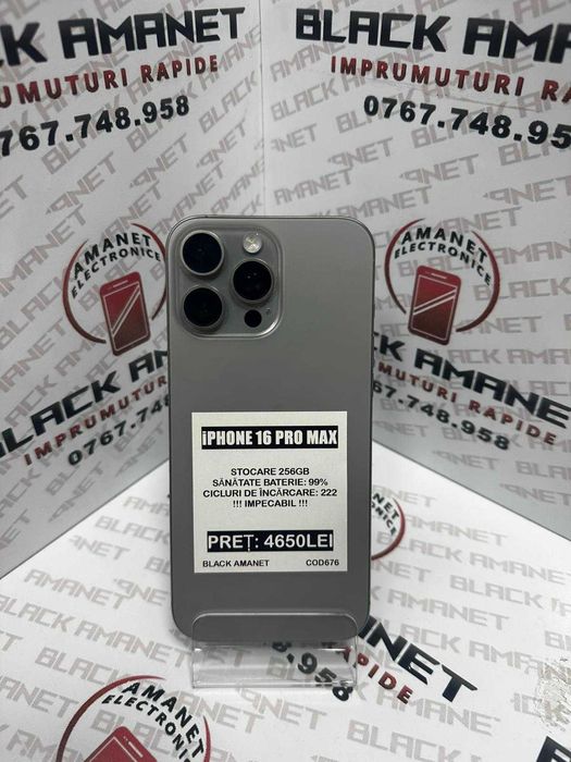 BLACK AMANET P2 • iPhone 16 PRO MAX 256GB 99% sanatate bat IMPECABIL