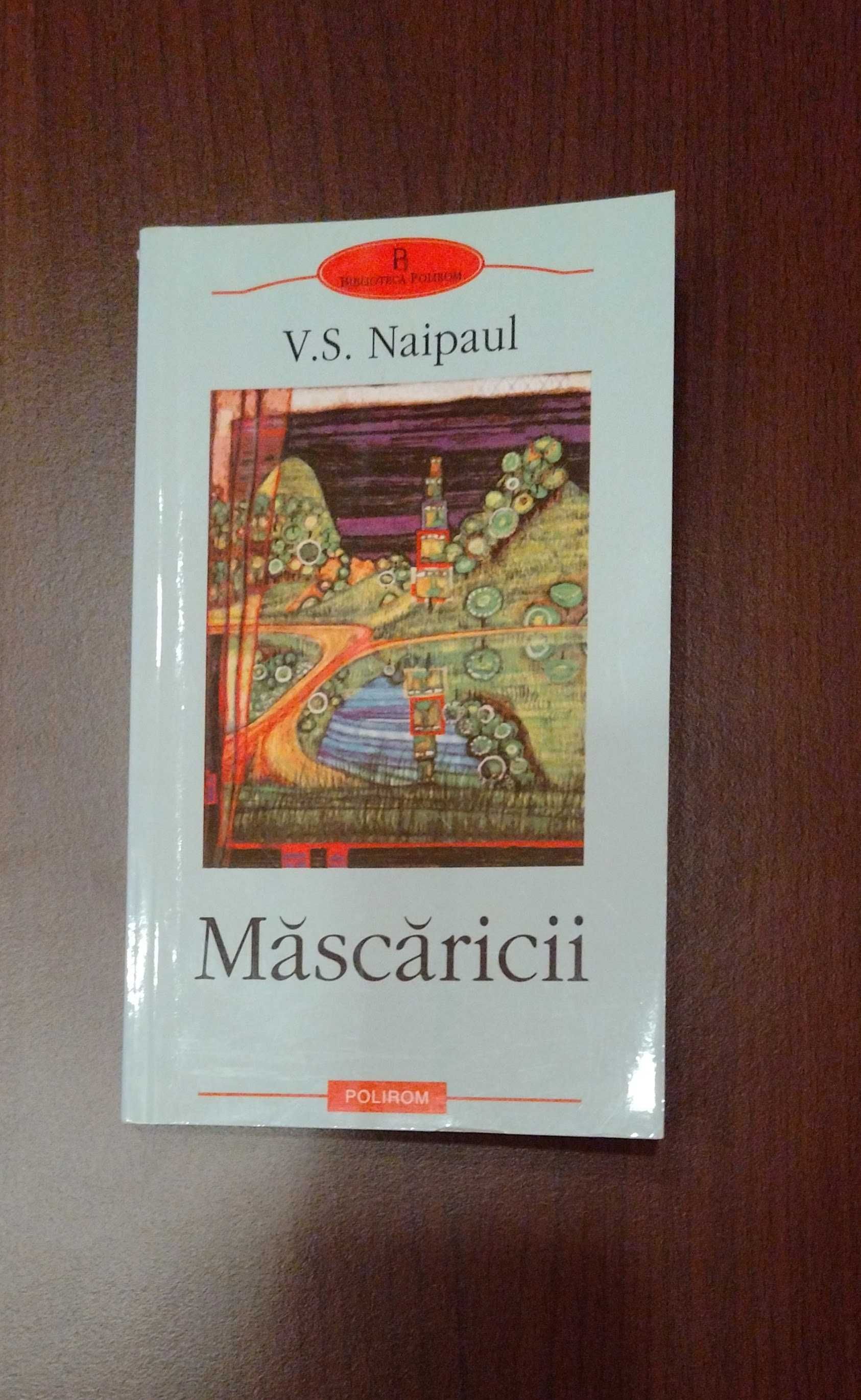 V.S. Naipaul - Mascaricii