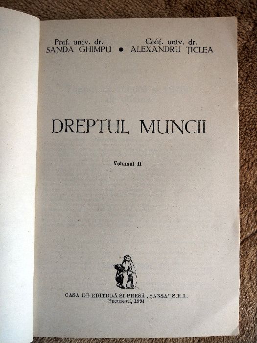 Dreptul Muncii Vol. II