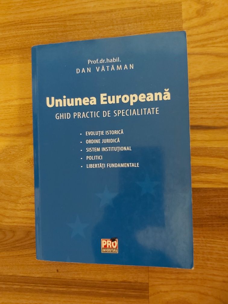 Uniunea Europeana - ghid practic de specialitate