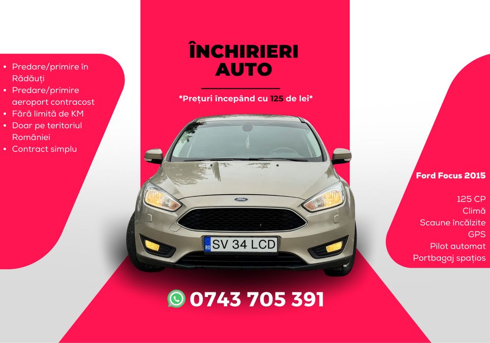 Închirieri Auto - Ford Focus - Rădăuți & Suceava - Rent a car Suceava