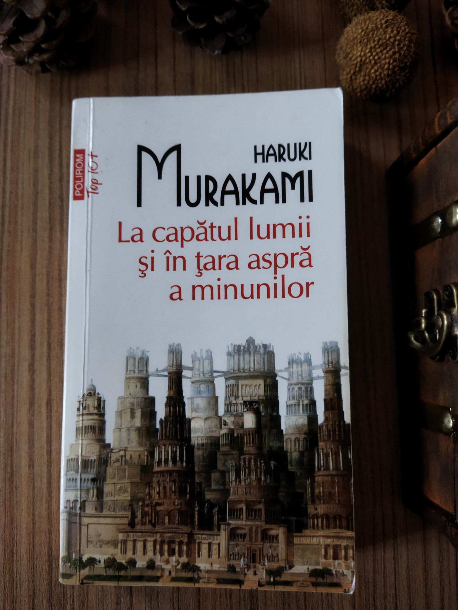 Carte la capătul lumii și în țară aspră a minunilor de Haruki Murakami