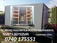 Frigorifica închirieri pentru evenimente nunți  botezuri