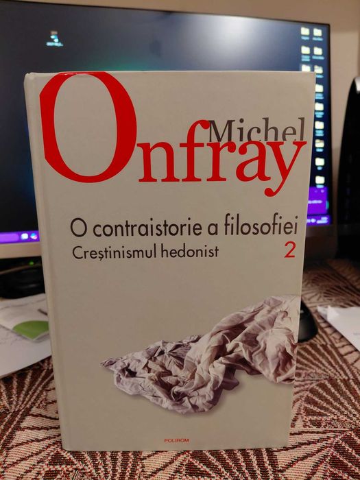 Onfray - O contraistorie a filosofiei, 6 volume