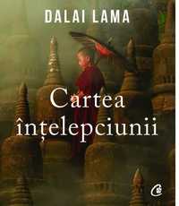 Cartea intelepciunii - Dalai Lama