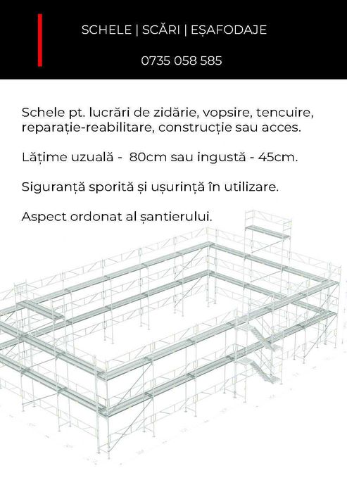 Schela Metalica Fatada cu montaj - Standard sau Ingusta