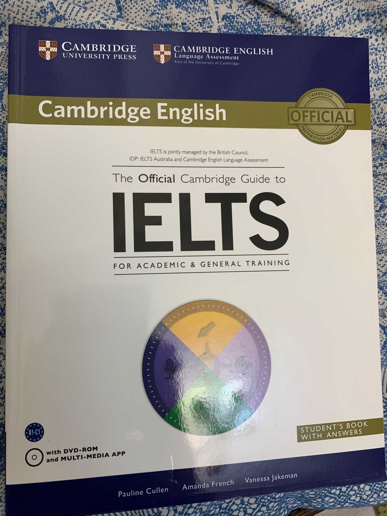 The Official Cambridge Guide to IELTS  +DVD-ROM