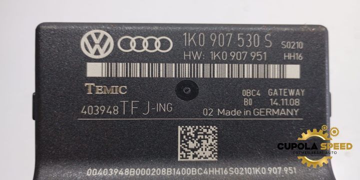 Modul gateway 1K0907530S Volkswagen VW Eos 1 [2006 - 2010]
