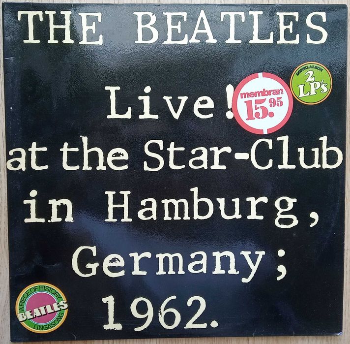 vinil The Beatles – Live! At The Star-Club In Hamburg, Germany 2XLP