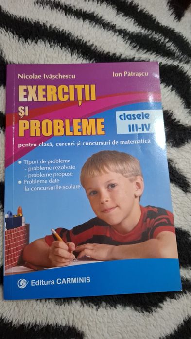 Culegere matematica clasa a 3a si a 4a