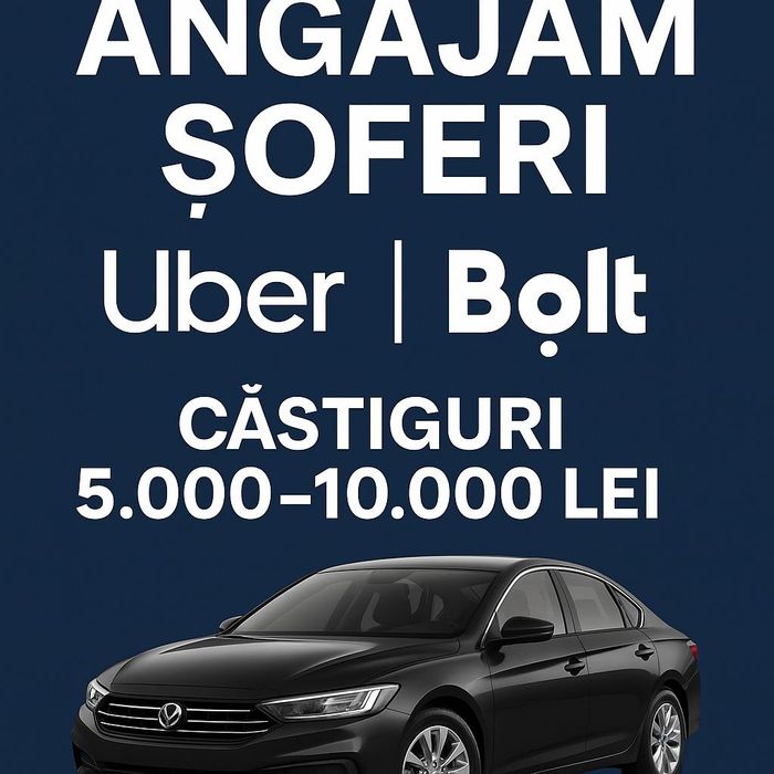Șoferi Uber Bolt 5000-10000