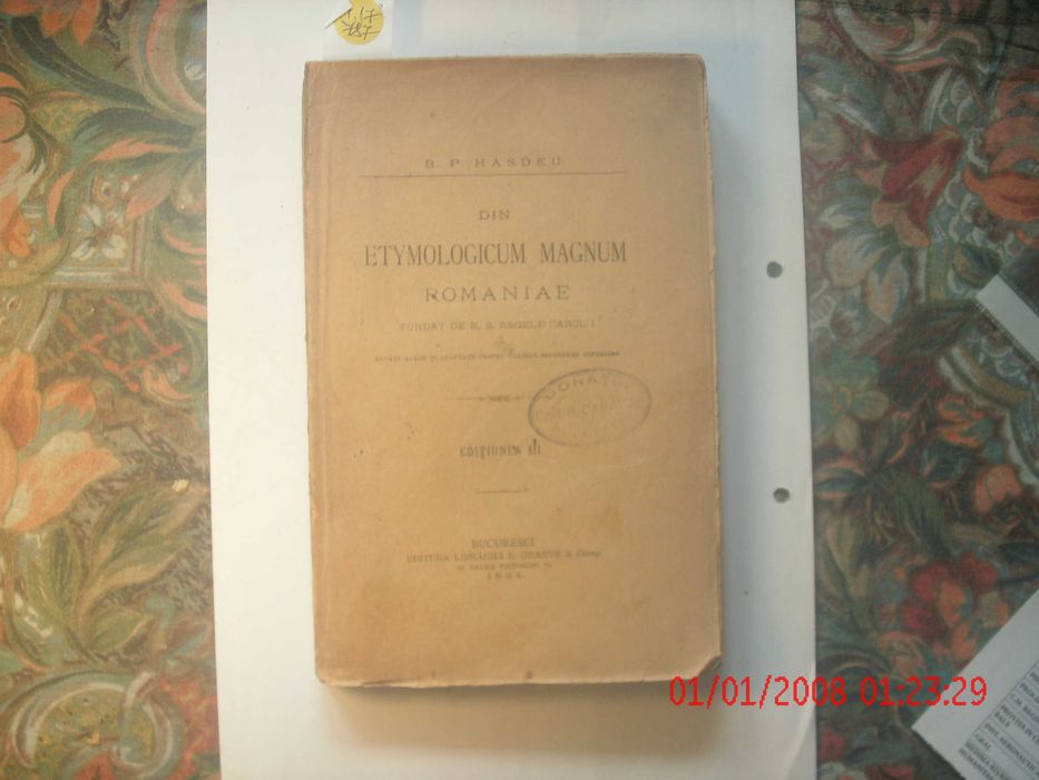 Din Etymologicum Magnum ROMANIAE. de B.P.Hasdeu