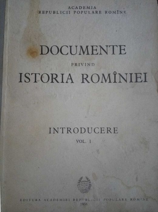 RAR Documente privind Istoria Romanei DIR tip DRH 2 volume INTRODUCERE