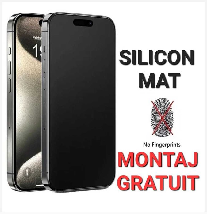 Folie Silicon Clar / Mat iPhone 16 .16 Pro . 16 Plus . 16 Pro Max