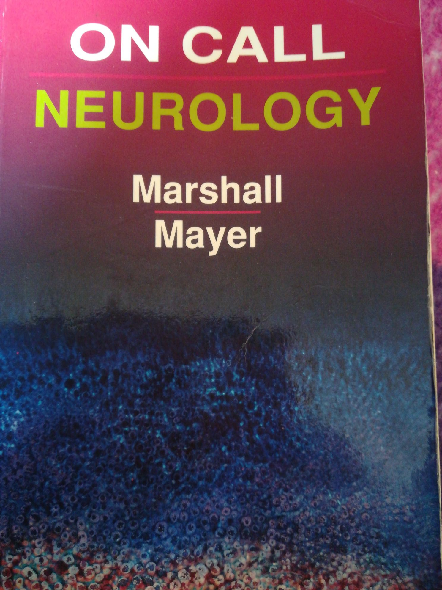 Neurologie, On call Neurology, Marshall Mayer