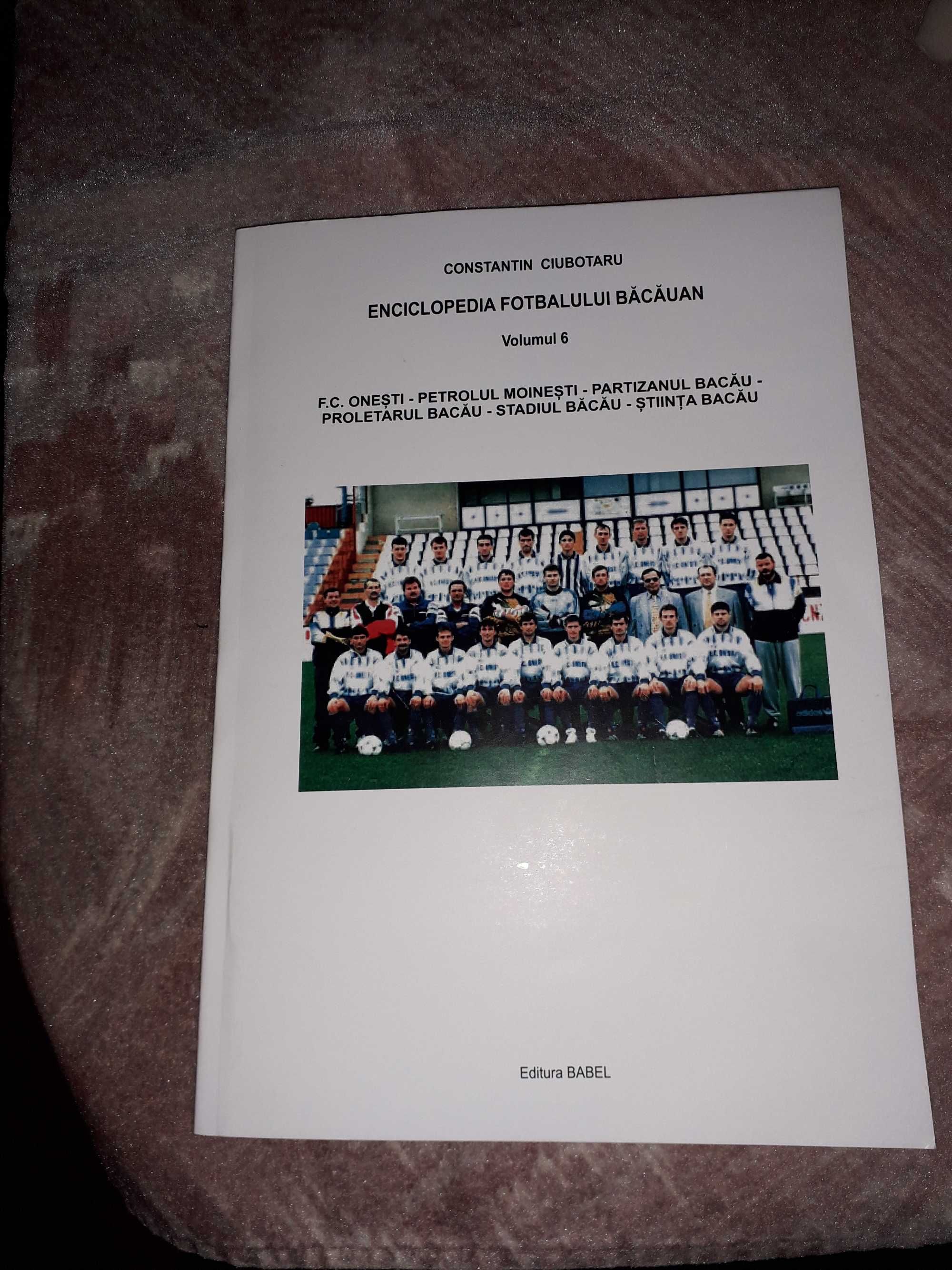 Enciclopedia Fotbalului Băcăuan - vol 5-6 (Aripile, Partizanul, Letea)