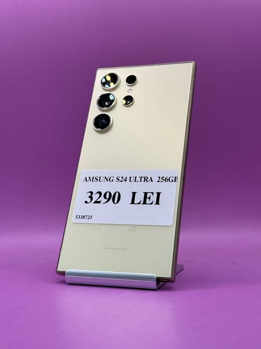 Samsung S24 Ultra 256GB Ca NOu•Amanet Lazar Crangasi• 53387
