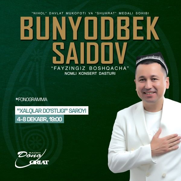 Bunyodbek Saidov konsert