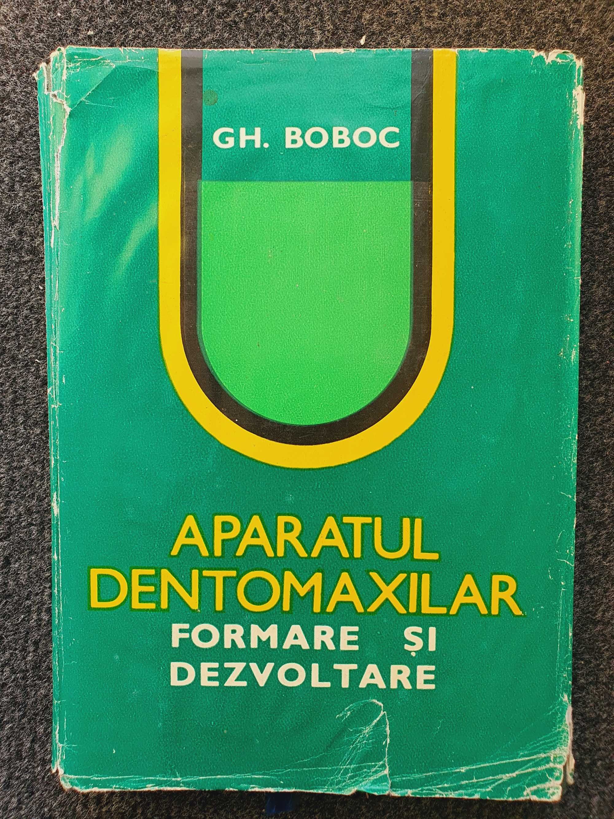 APARATUL DENTOMAXILAR. Formare si dezvoltare - Gh. Boboc