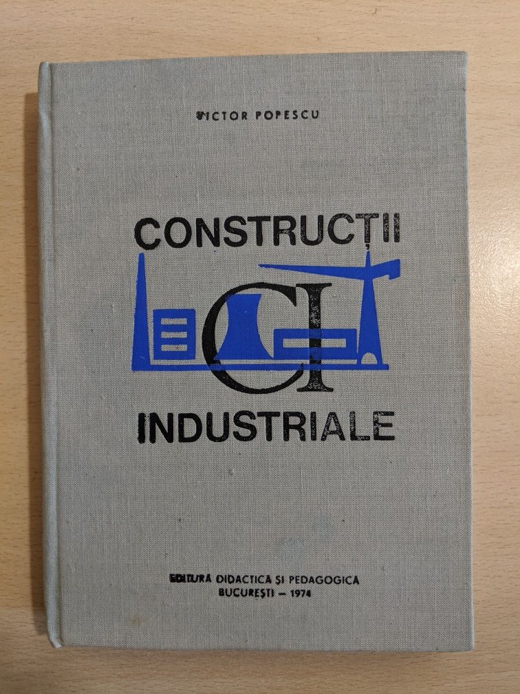 Carte Construcții industriale - Victor Popescu