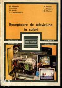 Receptoare de televiziune in culori - Editura Tehnica