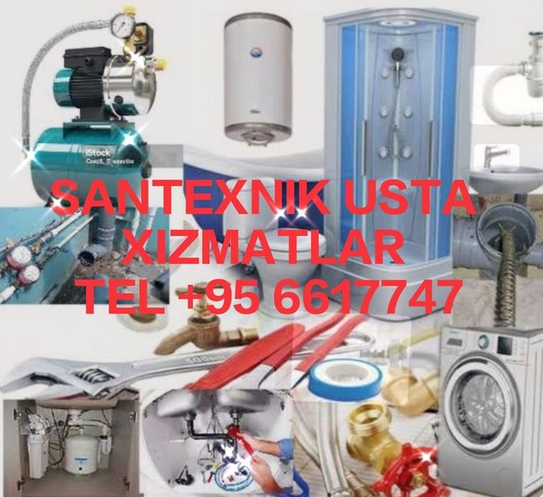 Santexnik xizmati barcha turdagi