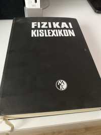 Fizikai kislexikon - Szilágyi Miklos