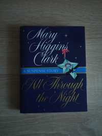 All through the night - Carte în limba engleză de Mary Higgins Clark