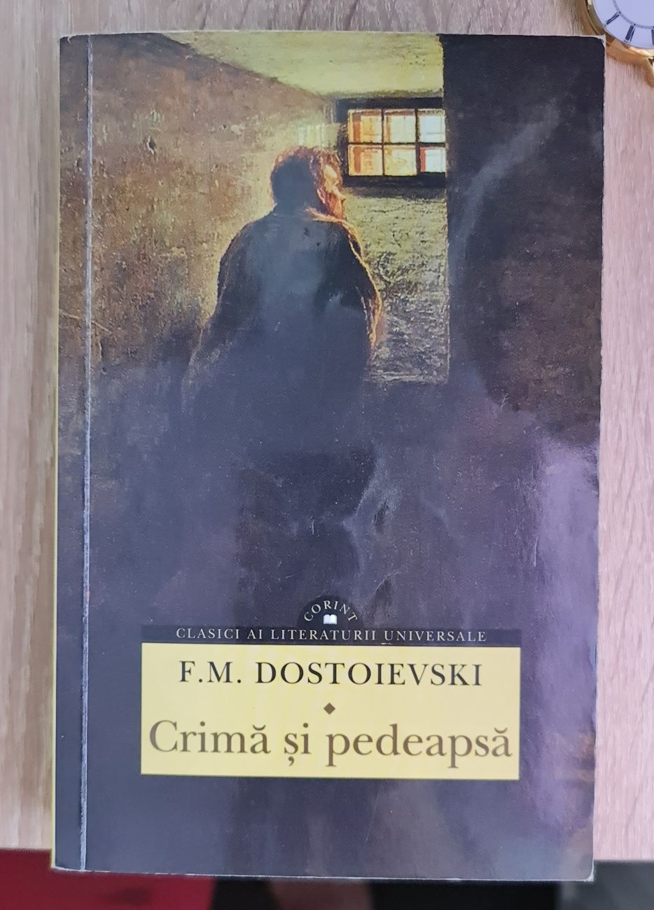 CRIMA si PEDEAPSA de Dostoievski