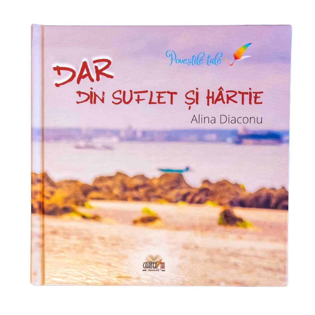 Dar din suflet si hartie