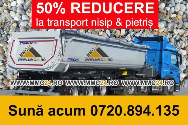 50% REDUCERE pentru L I V R A T nisip, pietriș, piatră concasată