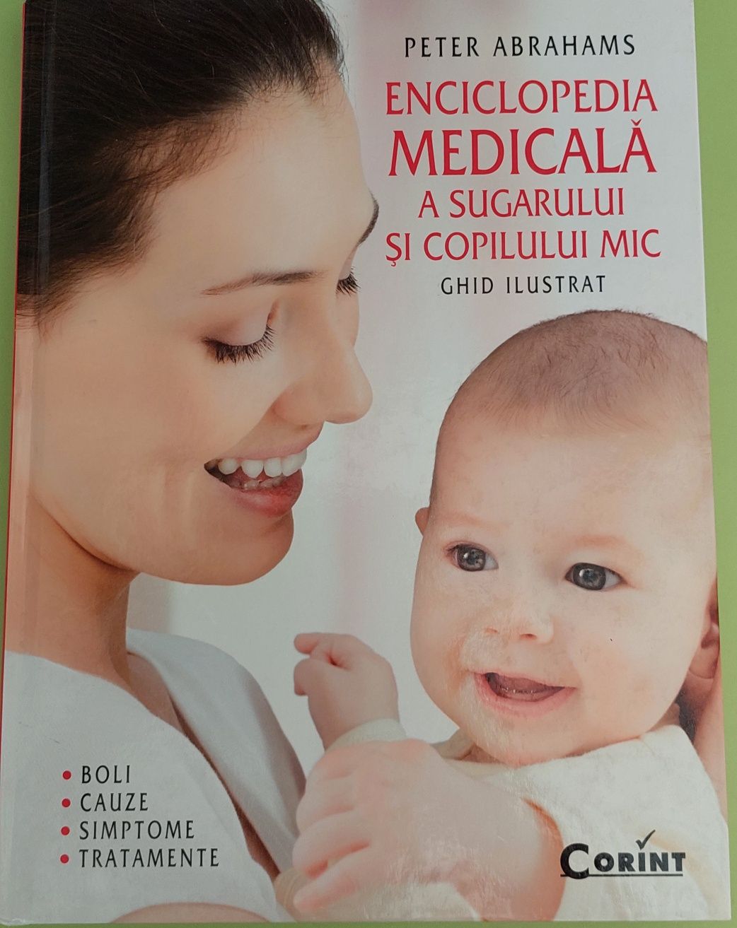 Enciclopedia medicala a sugarului si copilul mic