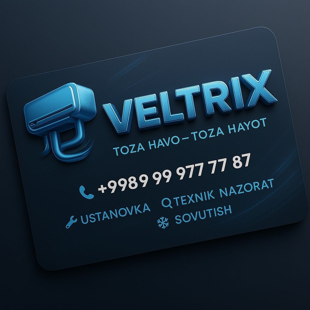 "Veltrix" sizga konditsioner xizmatini taklif qiladi.ishonchli