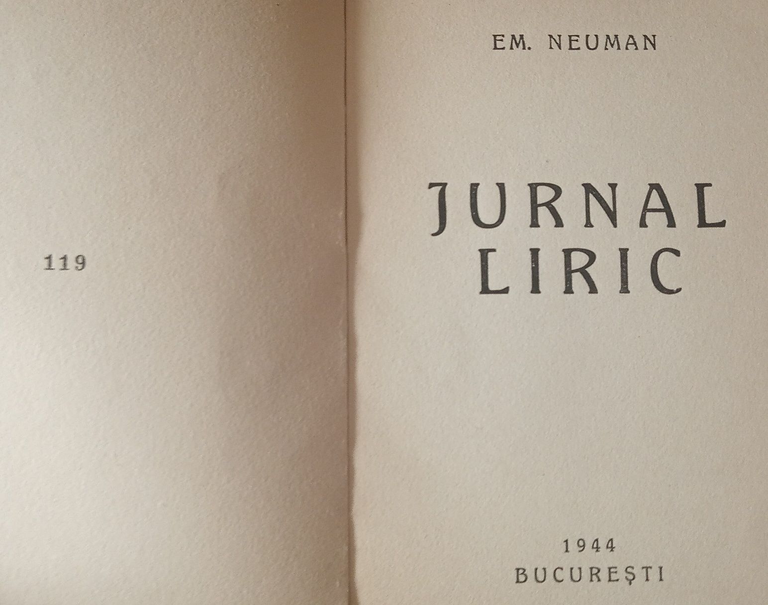 Jurnal liric (Em. Neuman, 1944, cu dedicație pentru N. Steinhardt)